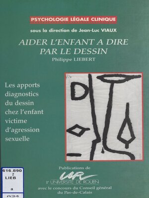 cover image of Aider l'enfant à dire par le dessin